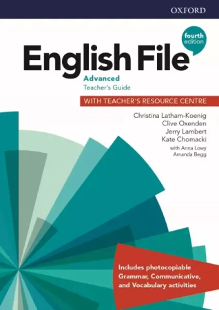 English File. 4th edition. Advanced. Teacher's Guide + Teacher's Resource Centre