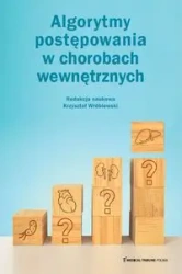 Algorytmy postępowania w chorobach wewnętrznych - Krzysztof Wróblewski