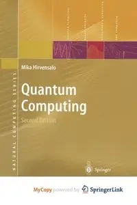 Quantum Computing - Mika Hirvensalo