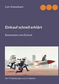 Einkauf schnell erklärt - Schwalbach Lutz