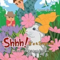 Shhh! It's a Surprise - Donna Simard