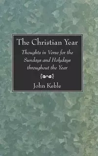 The Christian Year - John Keble
