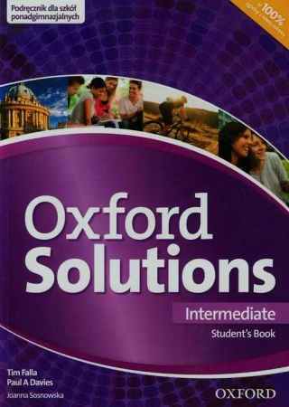 Oxford SolutionsInterm ediate Podręcznik 2015 - Tim Falla, Paul A. Davies, Joanna Sosnowska