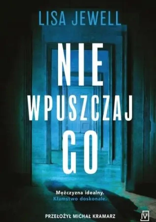 Nie wpuszczaj go - Lisa Jewell