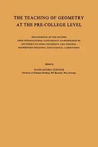 The Teaching of Geometry at the Pre-College Level - Steiner Hans-Georg
