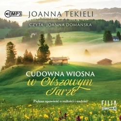 Cudowna wiosna w Olszowym Jarze audiobook - Joanna Tekieli