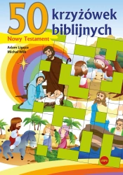 50 krzyżówek biblijnych. Nowy Testament - Adam Ligęza