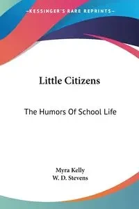 Little Citizens - Kelly Myra