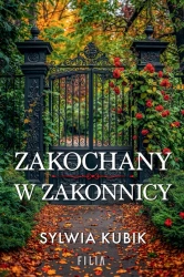 Zakochany w zakonnicy wyd. specjalne - Sylwia Kubik
