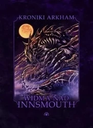 Widma nad Innsmouth - praca zbiorowa