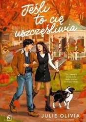 Jeśli to cię uszczęśliwia - Julie Olivia