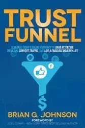 Trust Funnel - Johnson Brian G.