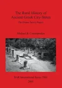 The Rural History of Ancient Greek City-States - Michael Cosmopoulos  B.