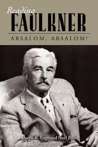 Absalom, Absalom! - Joseph Urgo