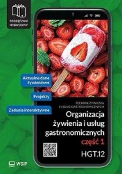 Organizacja żywienia... Kwal. HGT.12. cz.1 - praca zbiorowa