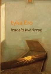 Tyka Ero - Izabela Iwańczuk