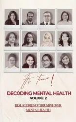 Decoding Mental Health volume 2 - Decoding Mental Health Group