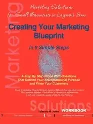 Creating Your Marketing Blueprint In 9 Simple Steps - M. Junior Latanya