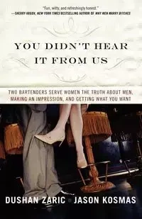 You Didn't Hear It from Us - Zaric Dushan