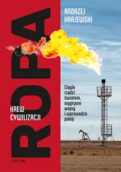 Ropa. Krew cywilizacji wyd. 2 - Andrzej Krajewski