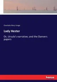 Lady Hester - Charlotte Mary Yonge