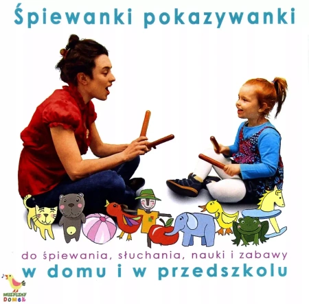 Muzyczny Domek. Śpiewanki pokazywanki w domu i w przedszkolu, CD
