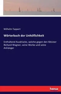 Wörterbuch der Unhöflichkeit - Wilhelm Tappert