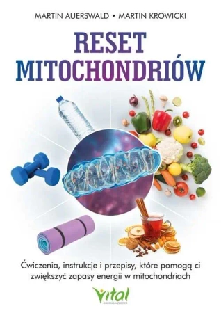 Reset mitochondriów - Martin Auerswald