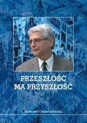 Przeszłość ma przyszłość - Mateusz M. Kłagisz