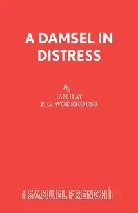 A Damsel in Distress - Ian Hay