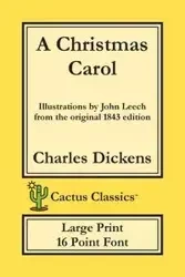 A Christmas Carol (Cactus Classics Large Print) - Charles Dickens