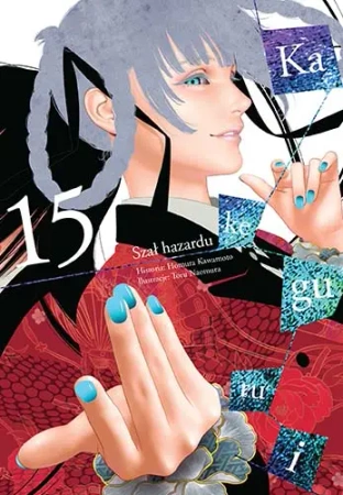 Kakegurui. Szał hazardu. Tom 15 - Homura Kawamoto