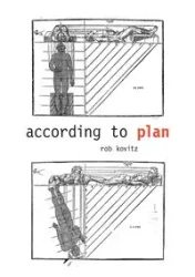 According to Plan (Foreshortened Edition) - Rob Kovitz