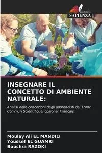 INSEGNARE IL CONCETTO DI AMBIENTE NATURALE - Ali EL MANDILI Moulay