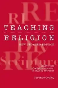 Teaching Religion (New Updated Edition) - Terence Copley