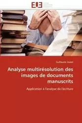 Analyse multirésolution des images de documents manuscrits - JOUTEL-G
