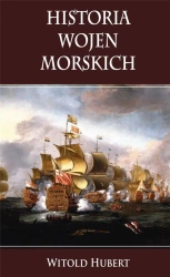 Historia wojen morskich - Hubert Witold