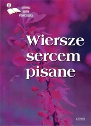 Wiersze sercem pisane 13 - praca zbiorowa