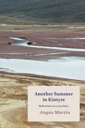 Another Summer in Kintyre - Martin Angus