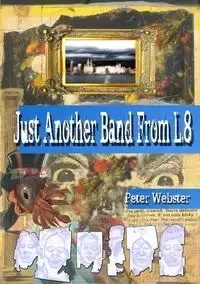 Just Another band From L.8 - Peter Webster