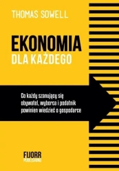 Ekonomia dla każdego - Thomas Sowell