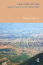 Land, Credit and Crisis - Guillaume Philippe
