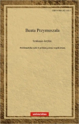 eBook Szukanie dotyku. Problematyka ciała w polskiej poezji współczesnej - Beata Przymuszała