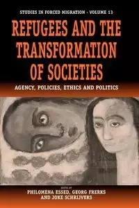 Refugees and the Transformation of Societies - Essed Philomena