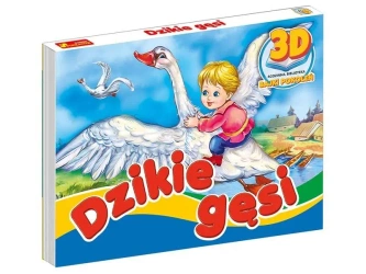 Dzikie Gęsi. Bajki pokoleń 3D - praca zbiorowa