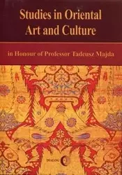 Studies in Oriental Art and Culture in Honour