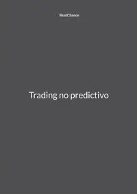 Trading no predictivo - (Pseudónimo) BeatChance