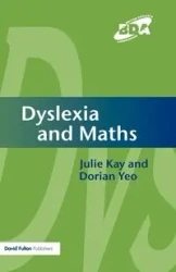 Dyslexia and Maths - Kay Julie