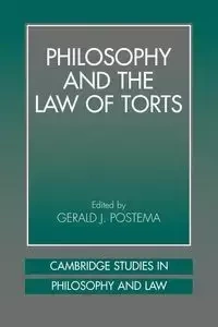 Philosophy and the Law of Torts