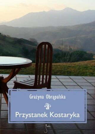 eBook Przystanek Kostaryka - Grażyna Obrąpalska mobi epub